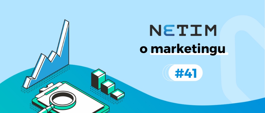 Netim o marketingu #41