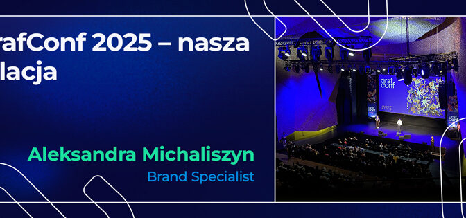 GrafConf 2025 – nasza relacja