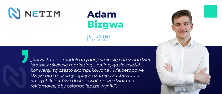 Czym są modele atrybucji w Google Ads?