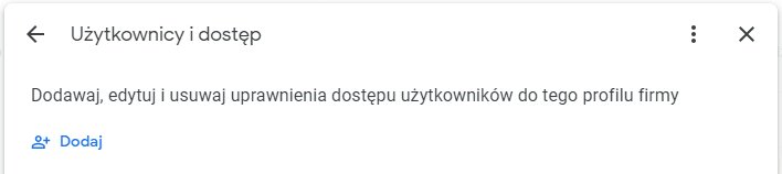 Nadawanie dostępu do wizytówki Google użytkownikom